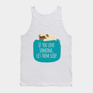 If you love someone Tank Top